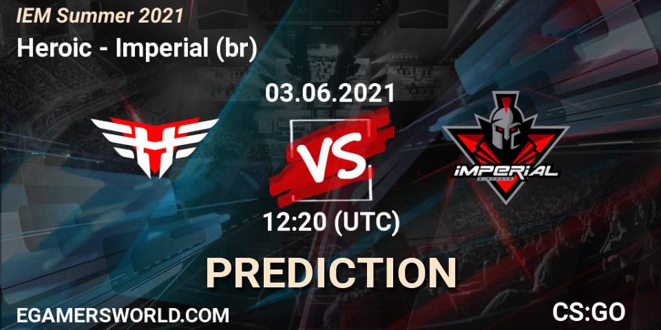 Pronóstico Heroic - Imperial (br). 03.06.2021 at 12:20, Counter-Strike (CS2), IEM Summer 2021