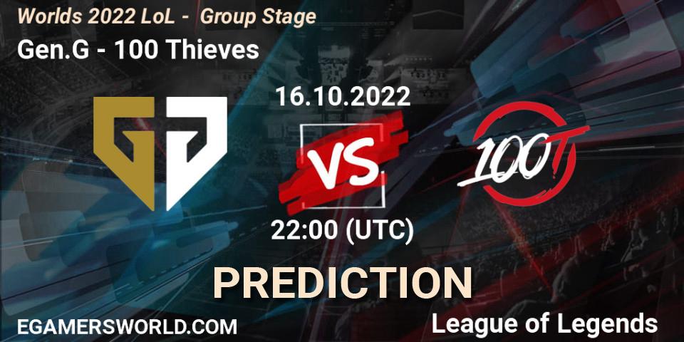 Pronóstico Gen.G - 100 Thieves. 16.10.2022 at 22:00, LoL, Worlds 2022 LoL - Group Stage