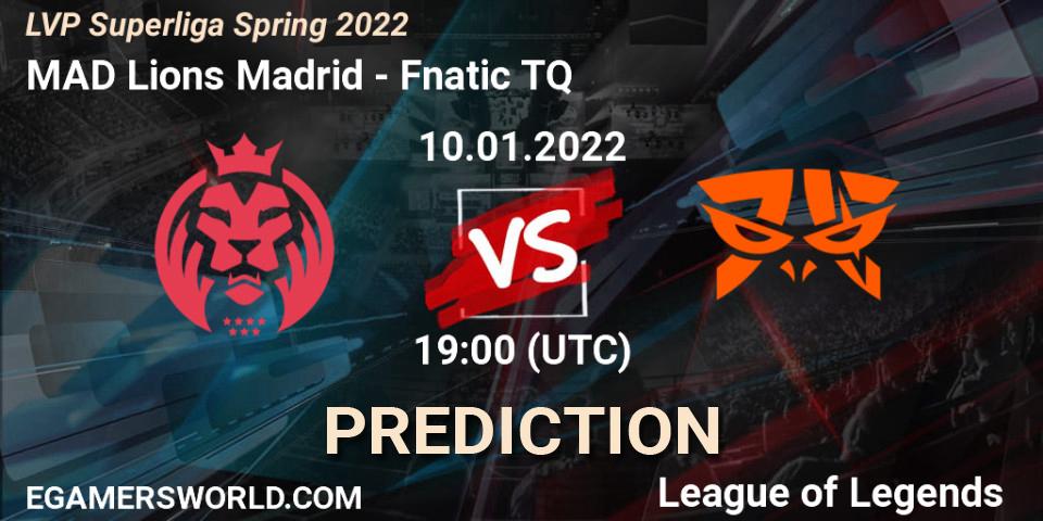 Pronóstico MAD Lions Madrid - Fnatic TQ. 10.01.2022 at 19:15, LoL, LVP Superliga Spring 2022