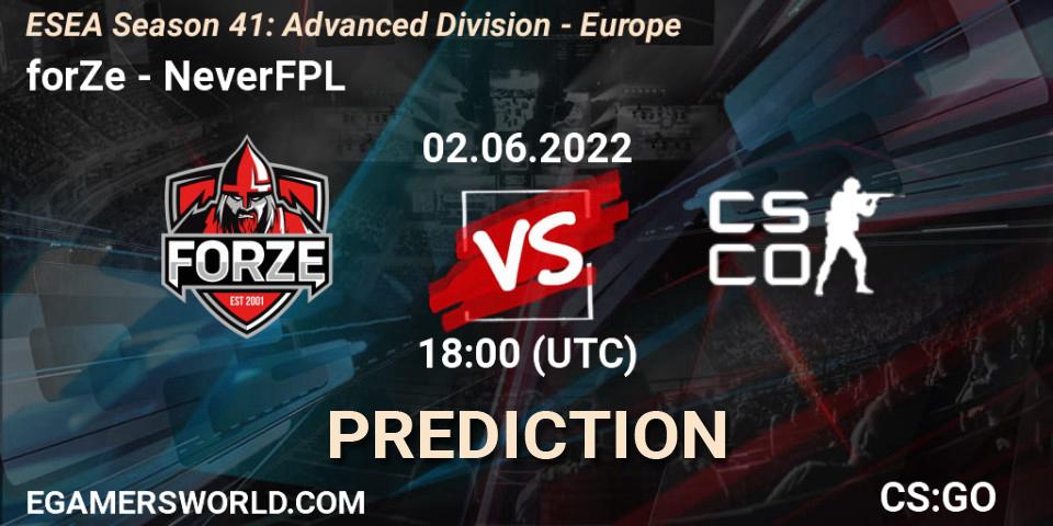 Pronóstico forZe - NeverFPL. 02.06.2022 at 18:00, Counter-Strike (CS2), ESEA Season 41: Advanced Division - Europe