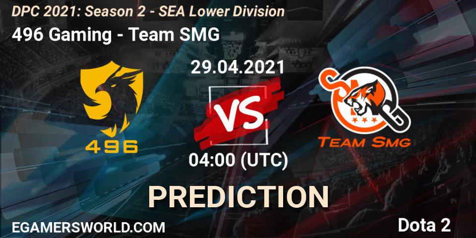 Pronóstico 496 Gaming - Team SMG. 29.04.2021 at 04:03, Dota 2, DPC 2021: Season 2 - SEA Lower Division