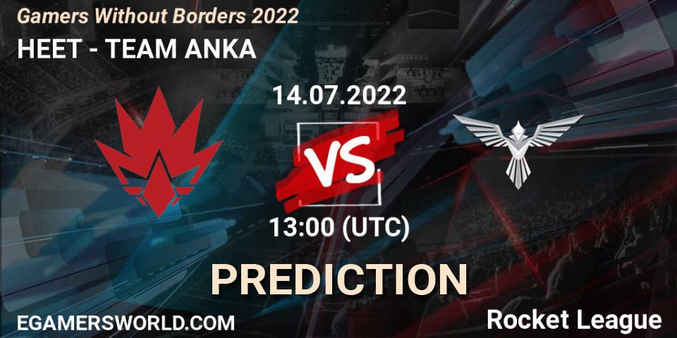 Pronóstico HEET - TEAM ANKA. 14.07.2022 at 13:00, Rocket League, Gamers Without Borders 2022