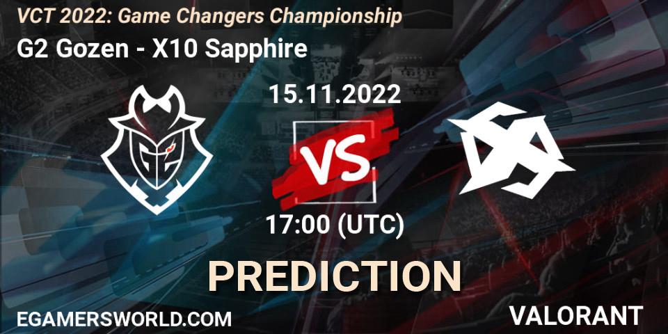 Pronóstico G2 Gozen - X10 Sapphire. 15.11.2022 at 16:45, VALORANT, VCT 2022: Game Changers Championship