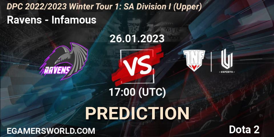 Pronóstico Ravens - Infamous. 26.01.23, Dota 2, DPC 2022/2023 Winter Tour 1: SA Division I (Upper) 