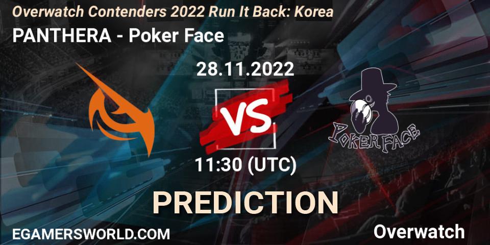 Pronóstico PANTHERA - Poker Face. 28.11.2022 at 12:00, Overwatch, Overwatch Contenders 2022 Run It Back: Korea