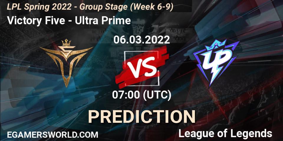 Pronóstico Victory Five - Ultra Prime. 06.03.2022 at 07:00, LoL, LPL Spring 2022 - Group Stage (Week 6-9)