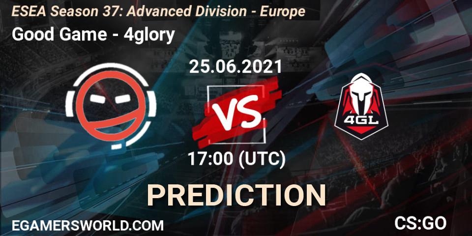 Pronóstico Good Game - 4glory. 25.06.2021 at 17:00, Counter-Strike (CS2), ESEA Season 37: Advanced Division - Europe
