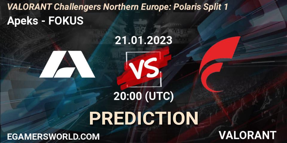 Pronóstico Apeks - FOKUS. 21.01.23, VALORANT, VALORANT Challengers 2023 Northern Europe: Polaris Split 1