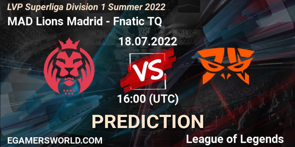 Pronóstico MAD Lions Madrid - Fnatic TQ. 18.07.22, LoL, LVP Superliga Division 1 Summer 2022