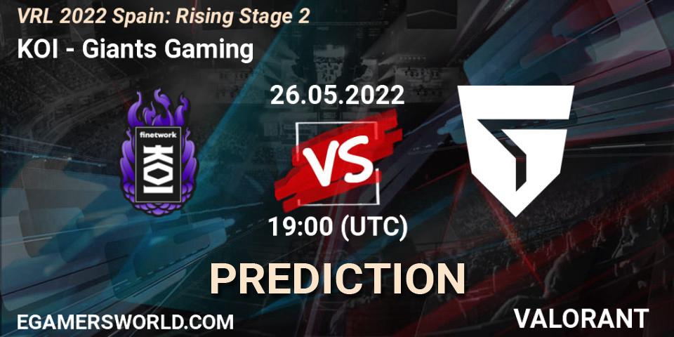 Pronóstico KOI - Giants Gaming. 26.05.2022 at 19:20, VALORANT, VRL 2022 Spain: Rising Stage 2