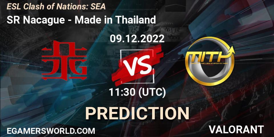 Pronóstico SR Nacague - Made in Thailand. 09.12.22, VALORANT, ESL Clash of Nations: SEA