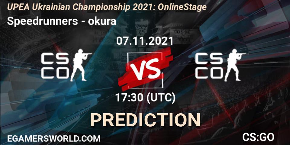 Pronóstico Speedrunners - okura. 07.11.2021 at 16:00, Counter-Strike (CS2), UPEA Ukrainian Championship 2021: Online Stage