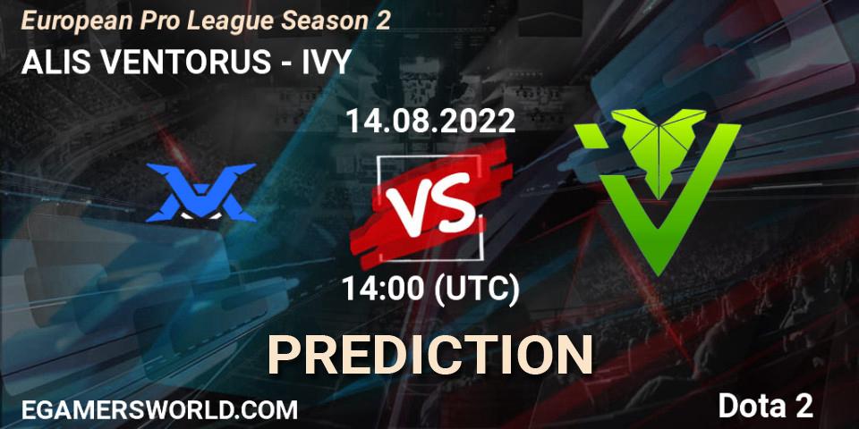 Pronóstico ALIS VENTORUS - IVY. 14.08.2022 at 15:06, Dota 2, European Pro League Season 2