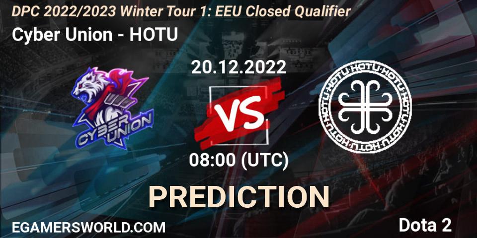 Pronóstico Cyber Union - HOTU. 20.12.22, Dota 2, DPC 2022/2023 Winter Tour 1: EEU Closed Qualifier