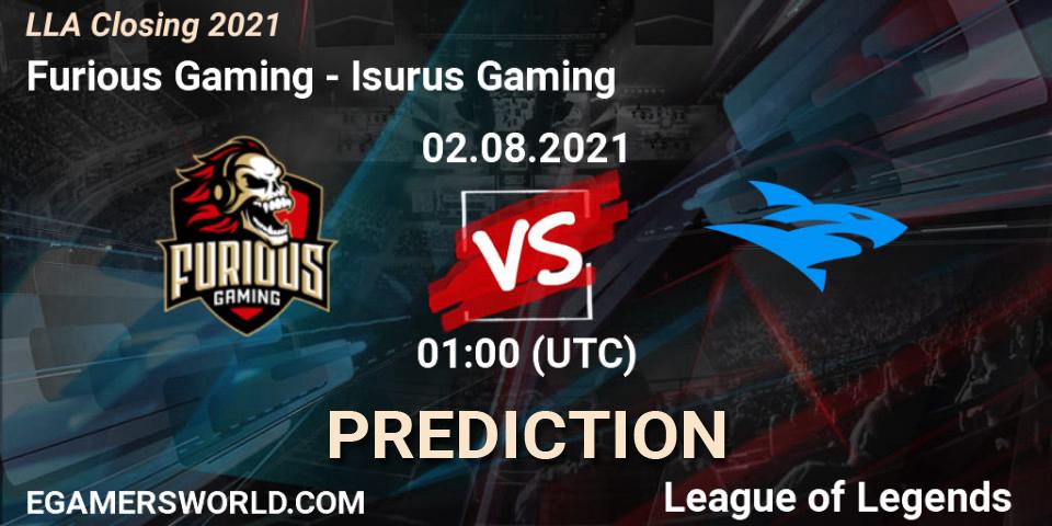 Pronóstico Furious Gaming - Isurus Gaming. 02.08.21, LoL, LLA Closing 2021