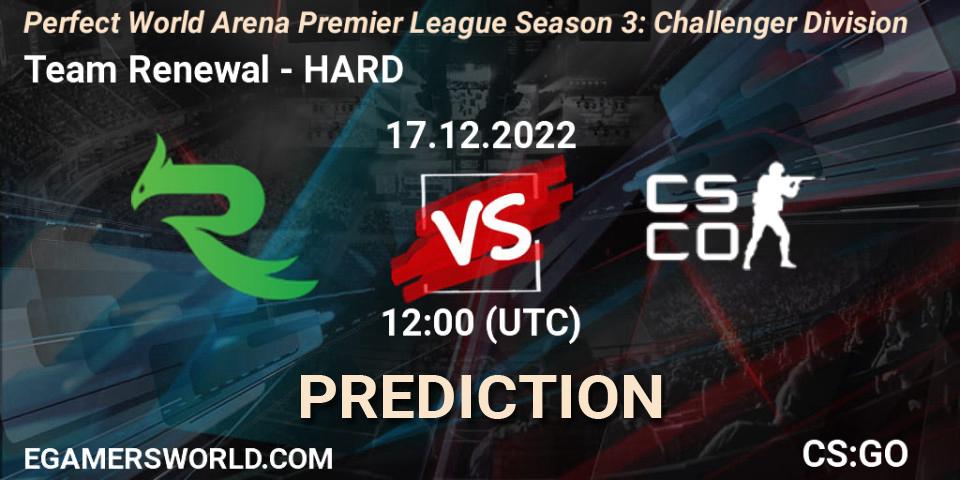 Pronóstico Team Renewal - HARD. 17.12.22, CS2 (CS:GO), Perfect World Arena Premier League Season 3: Challenger Division