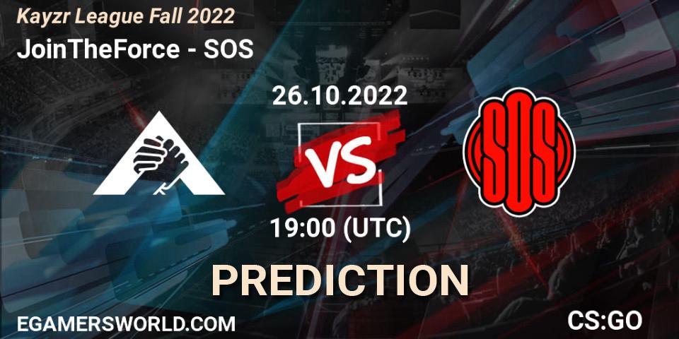 Pronóstico JoinTheForce - SOS. 26.10.2022 at 19:00, Counter-Strike (CS2), Kayzr League Fall 2022