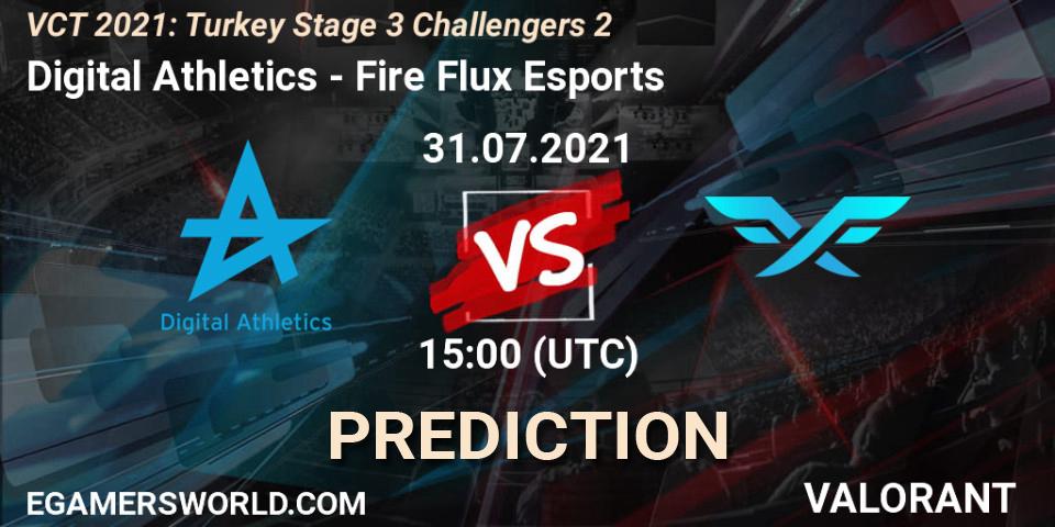 Pronóstico Digital Athletics - Fire Flux Esports. 31.07.2021 at 15:00, VALORANT, VCT 2021: Turkey Stage 3 Challengers 2