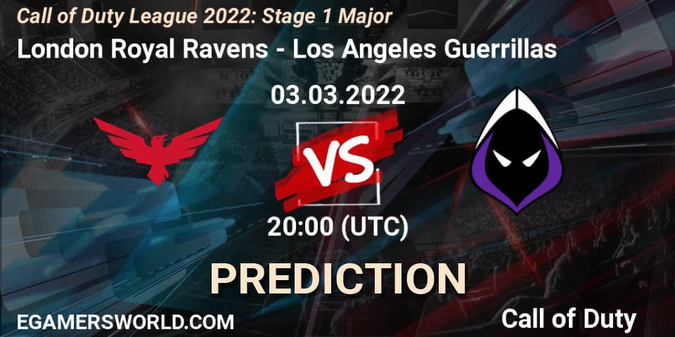 Pronóstico London Royal Ravens - Los Angeles Guerrillas. 03.03.2022 at 20:00, Call of Duty, Call of Duty League 2022: Stage 1 Major