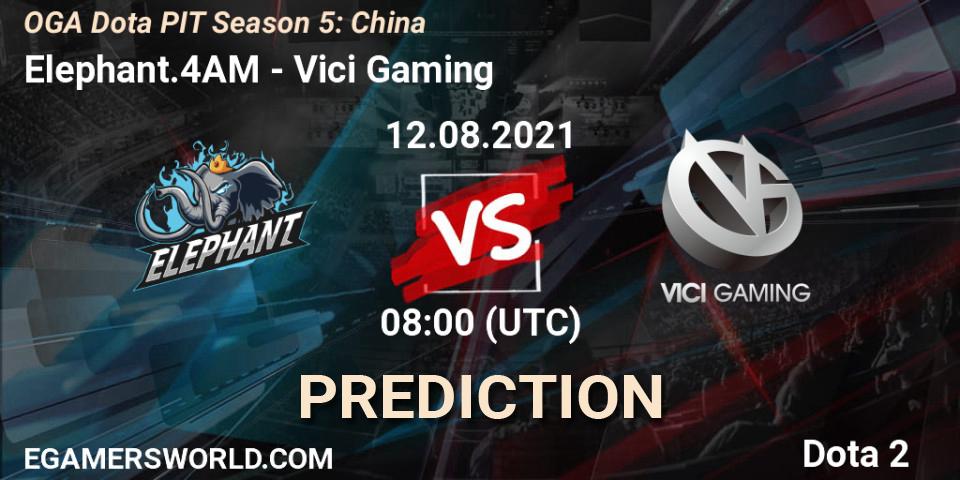 Pronóstico Elephant.4AM - Vici Gaming. 12.08.2021 at 08:03, Dota 2, OGA Dota PIT Season 5: China