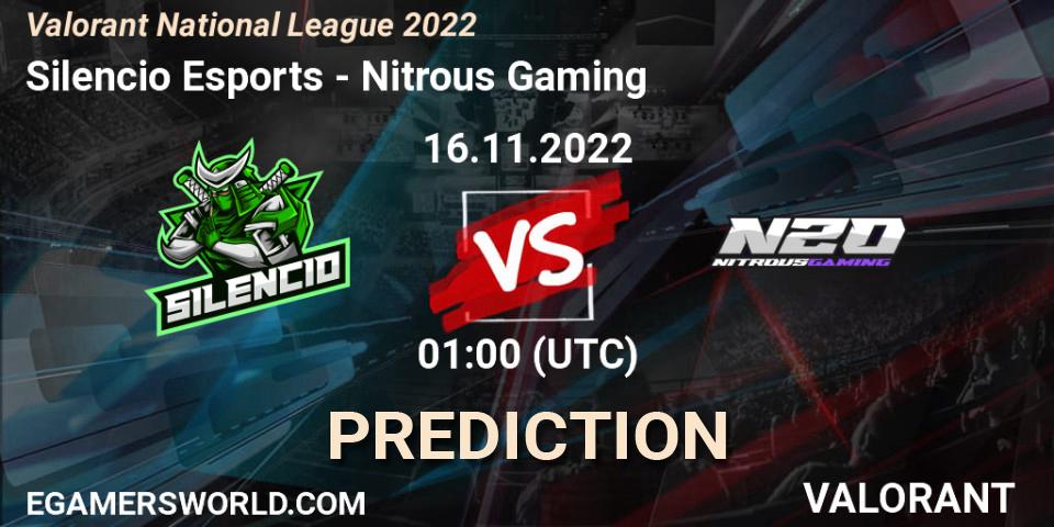 Pronóstico Silencio Esports - Nitrous Gaming. 16.11.2022 at 01:30, VALORANT, Valorant National League 2022