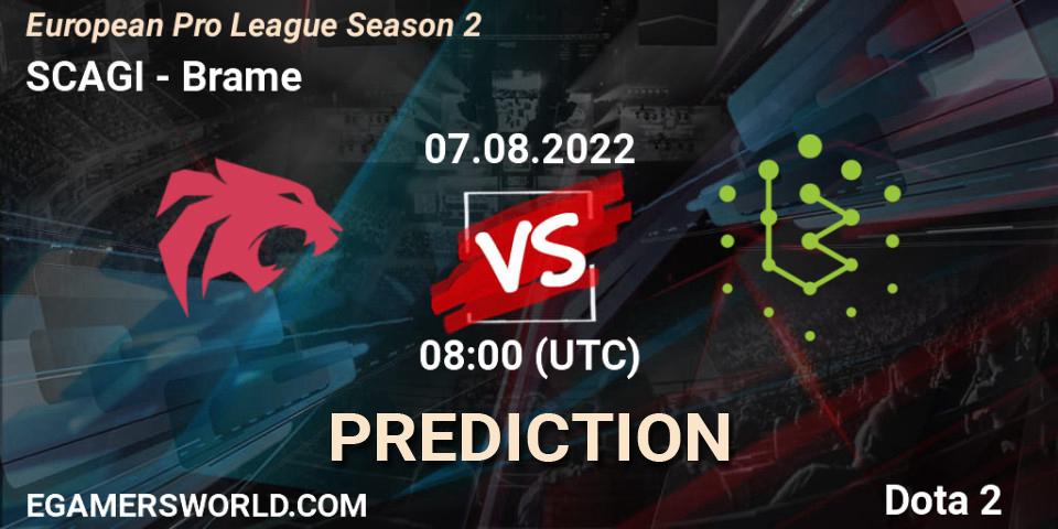 Pronóstico SCAGI - Brame. 07.08.2022 at 08:11, Dota 2, European Pro League Season 2