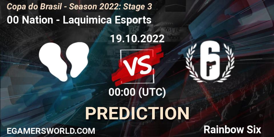 Pronóstico 00 Nation - Laquimica Esports. 19.10.2022 at 00:00, Rainbow Six, Copa do Brasil - Season 2022: Stage 3