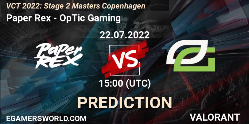 Pronóstico Paper Rex - OpTic Gaming. 22.07.2022 at 15:15, VALORANT, VCT 2022: Stage 2 Masters Copenhagen
