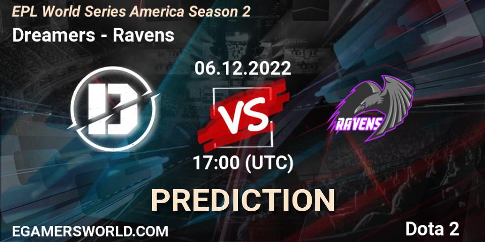 Pronóstico Dreamers - Ravens. 06.12.22, Dota 2, EPL World Series America Season 2