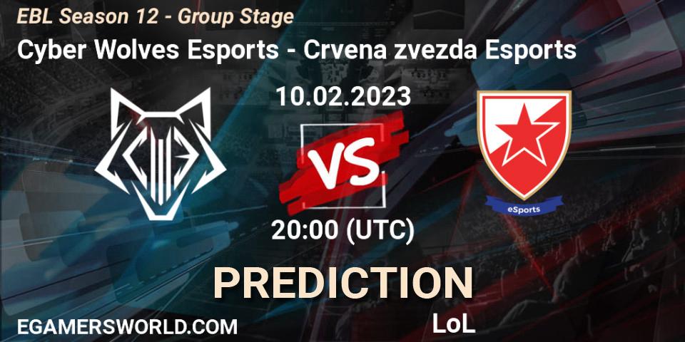 Pronóstico Cyber Wolves Esports - Crvena zvezda Esports. 10.02.23, LoL, EBL Season 12 - Group Stage