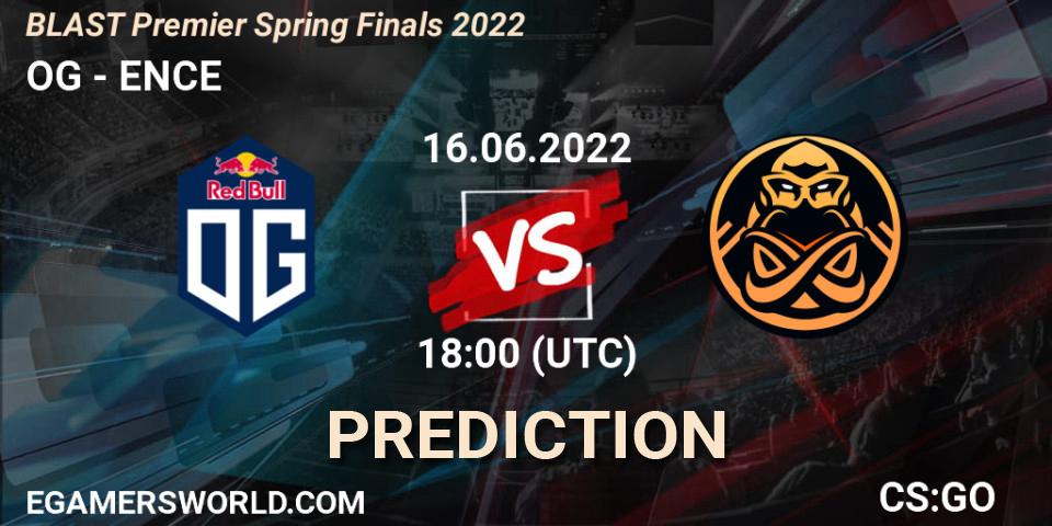 Pronóstico OG - ENCE. 16.06.2022 at 18:05, Counter-Strike (CS2), BLAST Premier Spring Finals 2022 