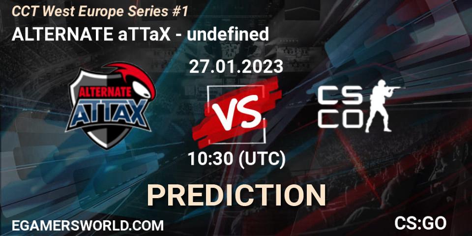 Pronóstico ALTERNATE aTTaX - undefined. 27.01.2023 at 10:30, Counter-Strike (CS2), CCT West Europe Series #1: Closed Qualifier