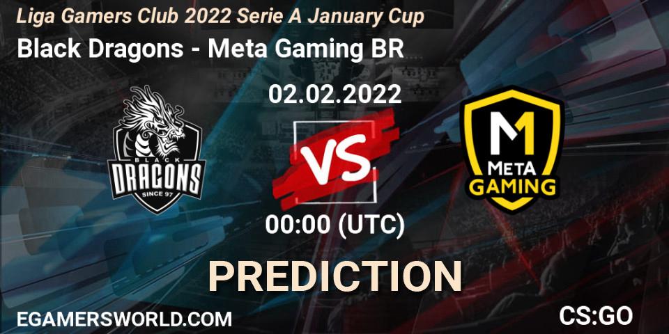 Pronóstico Black Dragons - Meta Gaming BR. 02.02.2022 at 00:00, Counter-Strike (CS2), Liga Gamers Club 2022 Serie A January Cup