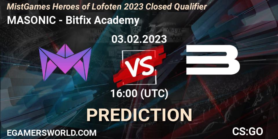 Pronóstico MASONIC - Bitfix Academy. 03.02.23, CS2 (CS:GO), MistGames Heroes of Lofoten: Closed Qualifier