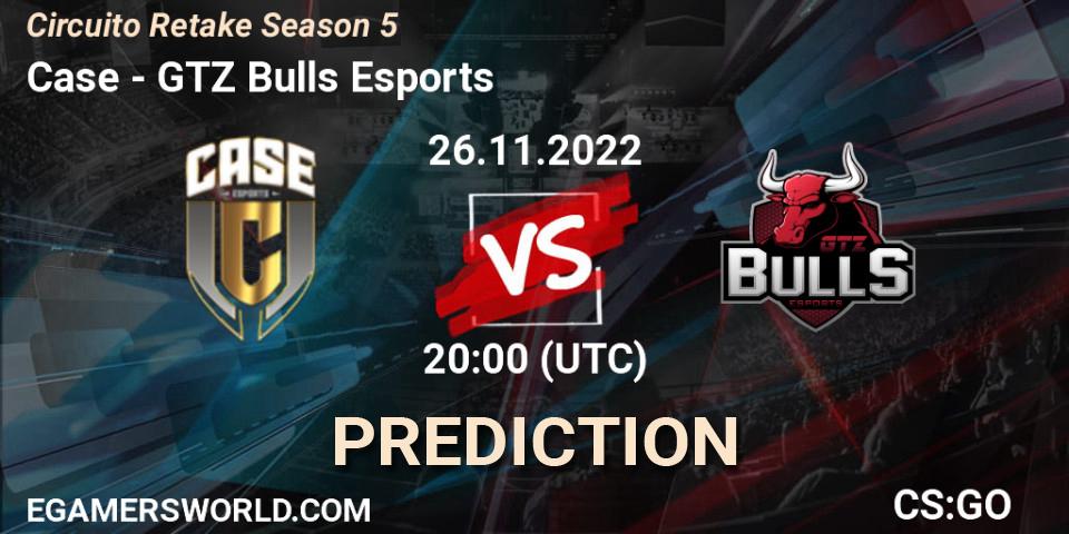 Pronóstico Case - GTZ Bulls Esports. 26.11.22, CS2 (CS:GO), Circuito Retake Season 5