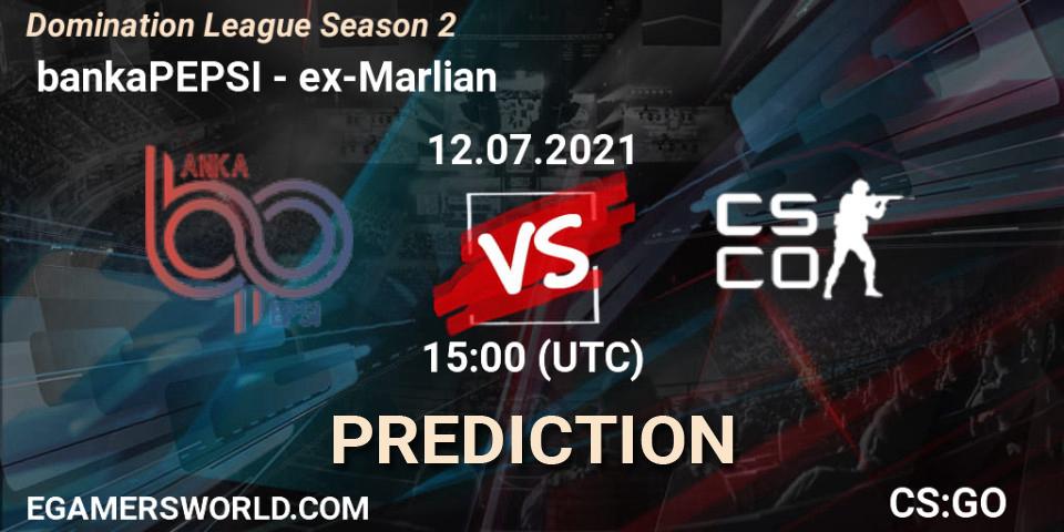 Pronóstico bankaPEPSI - ex-Marlian. 12.07.2021 at 15:00, Counter-Strike (CS2), Domination League Season 2