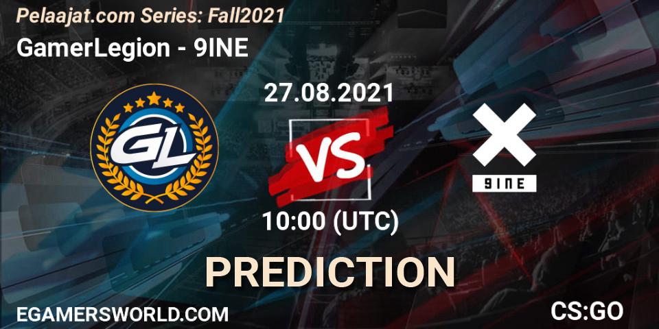 Pronóstico GamerLegion - 9INE. 27.08.2021 at 10:30, Counter-Strike (CS2), Pelaajat.com Series: Fall 2021