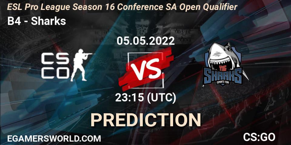 Pronóstico B4 - Sharks. 06.05.2022 at 20:00, Counter-Strike (CS2), ESL Pro League Season 16 Conference SA Open Qualifier
