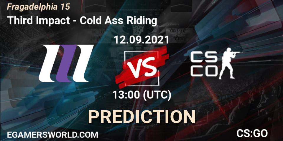 Pronóstico Third Impact - Cold Ass Riding. 12.09.2021 at 16:30, Counter-Strike (CS2), Fragadelphia 15