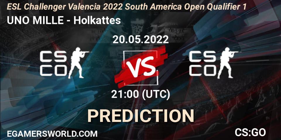 Pronóstico UNO MILLE - Holkattes. 20.05.2022 at 21:00, Counter-Strike (CS2), ESL Challenger Valencia 2022 South America Open Qualifier 1