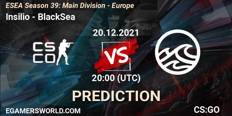 Pronóstico Insilio - BlackSea. 20.12.2021 at 20:00, Counter-Strike (CS2), ESEA Season 39: Main Division - Europe
