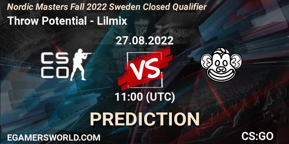 Pronóstico Throw Potential - Lilmix. 27.08.2022 at 11:00, Counter-Strike (CS2), Nordic Masters Fall 2022 Sweden Closed Qualifier