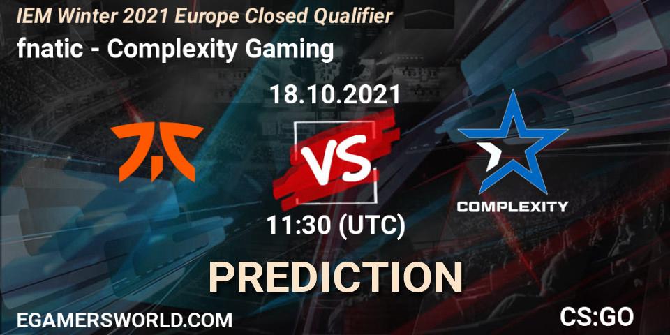 Pronóstico fnatic - Complexity Gaming. 18.10.2021 at 11:30, Counter-Strike (CS2), IEM Winter 2021 Europe Closed Qualifier