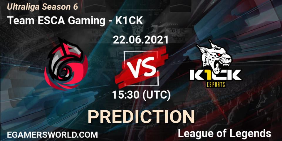 Pronóstico Team ESCA Gaming - K1CK. 22.06.2021 at 15:30, LoL, Ultraliga Season 6
