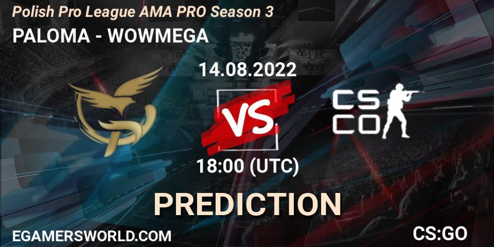 Pronóstico PALOMA - WOWMEGA. 14.08.2022 at 18:00, Counter-Strike (CS2), Polish Pro League AMA PRO #3