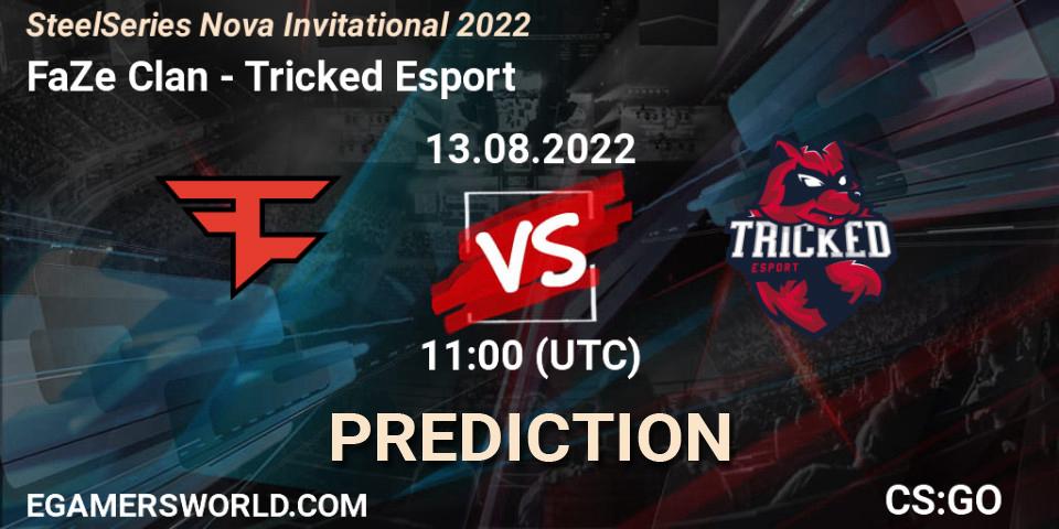 Pronóstico FaZe Clan - Tricked Esport. 13.08.2022 at 11:20, Counter-Strike (CS2), SteelSeries Nova Invitational 2022