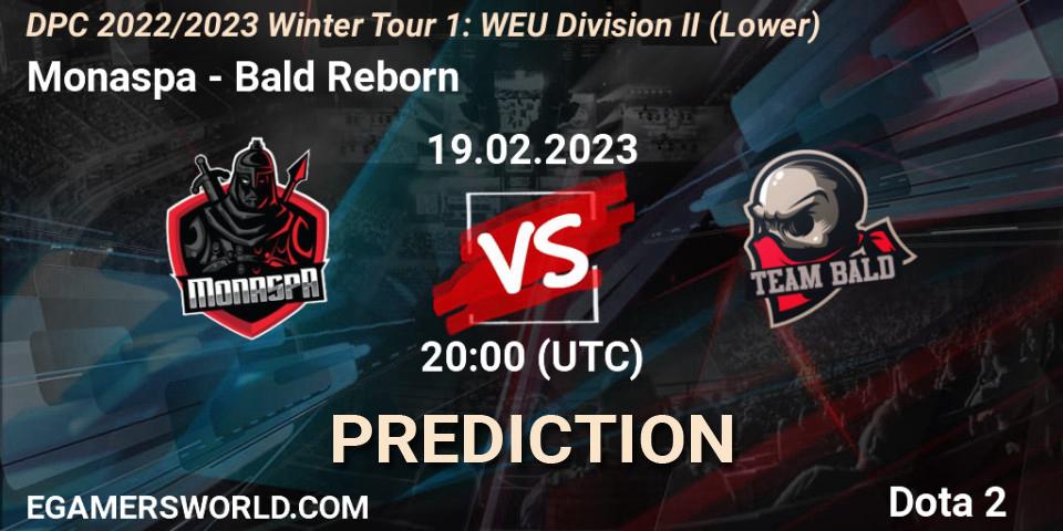 Pronóstico Monaspa - Bald Reborn. 19.02.23, Dota 2, DPC 2022/2023 Winter Tour 1: WEU Division II (Lower)
