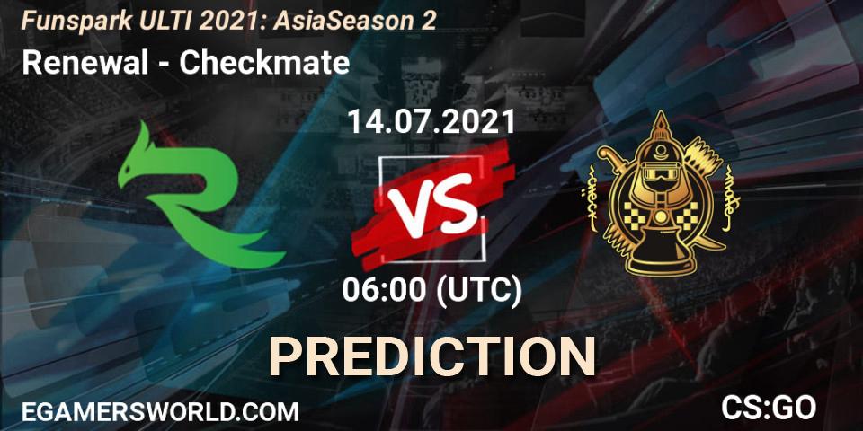 Pronóstico Renewal - Checkmate. 14.07.2021 at 06:00, Counter-Strike (CS2), Funspark ULTI 2021: Asia Season 2
