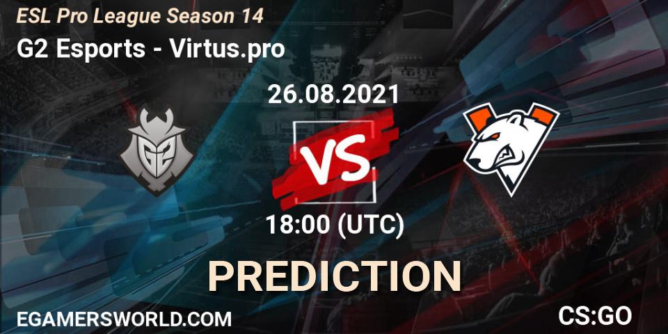 Pronóstico G2 Esports - Virtus.pro. 26.08.2021 at 18:00, Counter-Strike (CS2), ESL Pro League Season 14