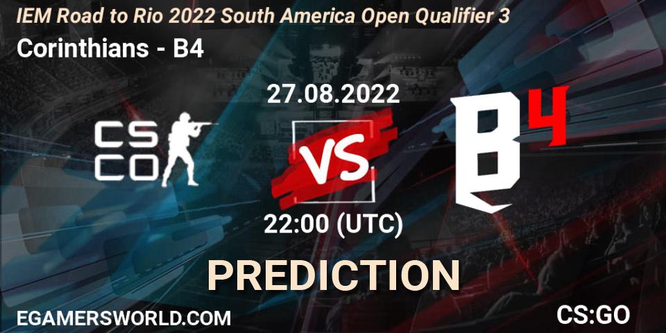 Pronóstico Corinthians - B4. 27.08.2022 at 22:00, Counter-Strike (CS2), IEM Road to Rio 2022 South America Open Qualifier 3